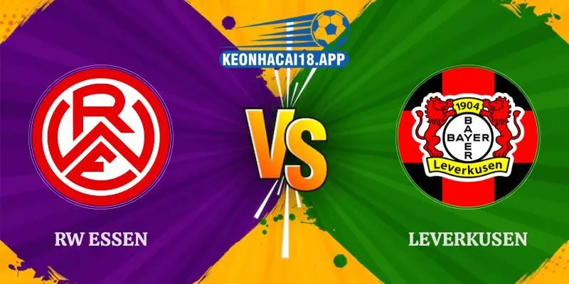 Soi Kèo Rw Essen Vs Leverkusen Lúc 16h00 Ngày 01/08 Giao Hữu